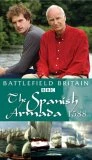 Battlefield Britain - The Spanish Armada 1588 DVD - Peter Snow , Dan Snow