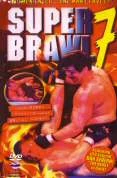 Super Brawl 7 DVD - John Calvo, Dan Severn 