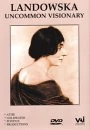 Wanda Landowska - Uncommon Visionary DVD - Wanda Landowska 