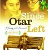 Since Otar Left DVD - Mzia Eristavi, Abdellah Moundy