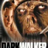 Darkwalker DVD - Emily VanSonnenberg, Ivan Glenn Hill