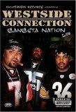 Westside Connection - Gangsta Nation Live DVD - Westside Connection 