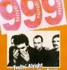 999 - Feelin' Alright With The Crew DVD - 999 