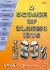 A Decade Of Classic Hits - The 80s DVD - Various Artists 