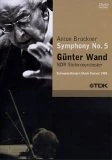 Anton Bruckner: Symphony No. 5 DVD - Gunter Wand 