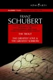 Schubert: The Trout / The Greatest Love And The Greatest Sorrow DVD - Vladimir Ashkenazy, Bavarian Radio Symphony Orchestra 