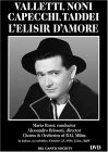 L'elisir D'amore (Rossi, Valletti, Noni, Capecchi, Taddei) DVD - Giuseppe Taddei 