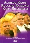 Alfredo Kraus, Ruggero Raimondi And Katia Ricciarelli In Concert DVD - Ruggero Raimondi, Paolo Coni 