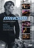 Maksim - The Piano Player DVD - Maksim 