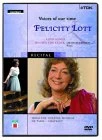 Voices Of Our Time - Felicity Lott DVD - Felicity Lott, Graham Johnson 