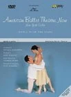 American Ballet Theatre Now DVD - Susan Jaffe, Kevin McKenzie