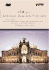 450 Years - Sachsische Staatskapelle Dresden DVD - Sachsische Staatskapelle Dresden, Giuseppe Sinopoli 