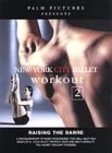 New York City Ballet Workout 2 DVD - Peter Martins 