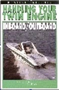 Handling Your Twin Engine Inboard / Outboard DVD - none 