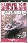 Handling Your Single Engine Inboard / Outboard DVD - John Owens 