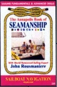 Annapolis Book Of Seamanship - Vol. 2 - Heavy Weather Sailing DVD - John Rousmaniere 