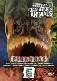 World's Most Dangerous Animals - Piranhas DVD - Austin Stevens 