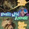 Really Wild Animals - Awesome Animal Builders / Secret Weapons And Great Escapes DVD - Dudley Moore 