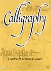 Calligraphy - A Complete Beginner's Guide DVD -  