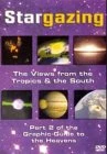 Stargazing - Part 2 - The View The View From The Tropics And The South DVD -  