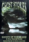 Ghost Stories - Ghosts Of The Alamo DVD - Patrick Macnee 