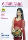 Curryslim - The World's First Healthy Curry Diet DVD - Tiny Deol 