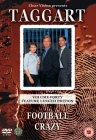 Taggart - Vol. 40 - Football Crazy DVD - James MacPherson, Blythe Duff 