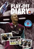 Bobby Zamora's Play Off Diary DVD - Bobby Zamora, West Ham United 