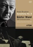Gunter Wand - Anton Bruckner Symphony No. 8 DVD - Gunter Wand, NDR Sinfonieorchester 