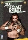 WWE - Jake The Snake Roberts - Pick Your Poison DVD - Jake 'The Snake' Roberts 
