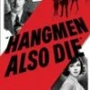 Hangmen Also Die DVD - Nana Bryant, Dennis O'Keefe