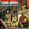 Hip Hop Dance School 1 - Learn To Hip Hop Dance DVD - Boogaloo, New School