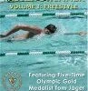 Becoming A Faster Swimmer - Vol. 1 - Freestyle DVD - Tom Jager 