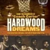 Hardwood Dreams - Part 1 And 2 DVD - Dwight Curry, Stais Boseman