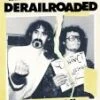 Derailroaded - Inside The Mind Of Larry Wildman Fischer DVD - Larry Fischer 
