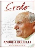 Credo - John Paul II DVD - Pope John Paul II, Andrea Bocelli 