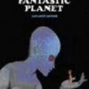Fantastic Planet DVD - Sylvie Lenoir, Jennifer Drake