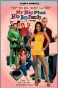 My Big Phat Hip Hop Phamily DVD - Renaldo Rey, Anna Maria Horsford 