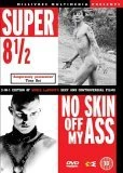 Super 8.1/2 / No Skin Off My Ass DVD - Bruce LaBruce 