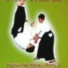 Aikido - Advanced Level 3 DVD - Dr Lee 