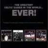 Celtic FC - The Greatest Celtic Games In The World Ever! DVD -  