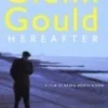 Glenn Gould: Hereafter DVD - Humphrey Burton, Glenn Gould 