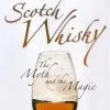 Scotch Whisky - The Myth And The Magic DVD -  