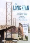 The Long Span / Forth Islands DVD -  