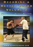 Becoming A Better Boxer 3 DVD -  