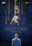 Grupo Corpo - Brazilian Dance Theatre DVD - Brazilian Dance Theatre 