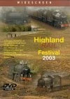 Highland Rail Festival 2003 DVD -  