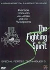 The Fighting Spirit - Special Forces Techniques - Vol. 3 DVD -  