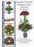 Creative Floristry Design Course - Celebration Arrangements - Volume 3 DVD - Krissi Broughton 