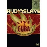 Audioslave - Live in Cuba DVD - Audioslave 